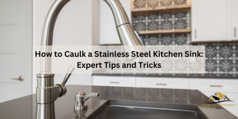 How to Caulk a Stainless Steel Kitchen Sink