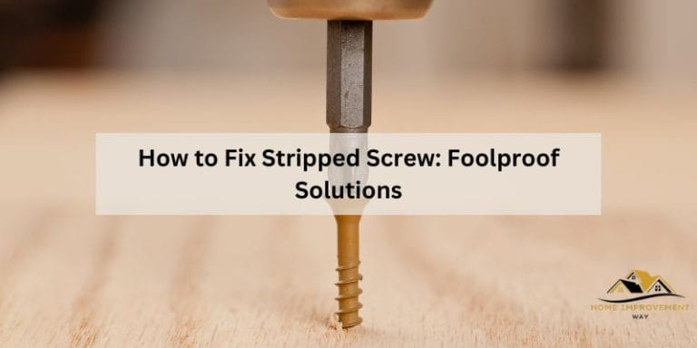 How to Fix Stripped Screw