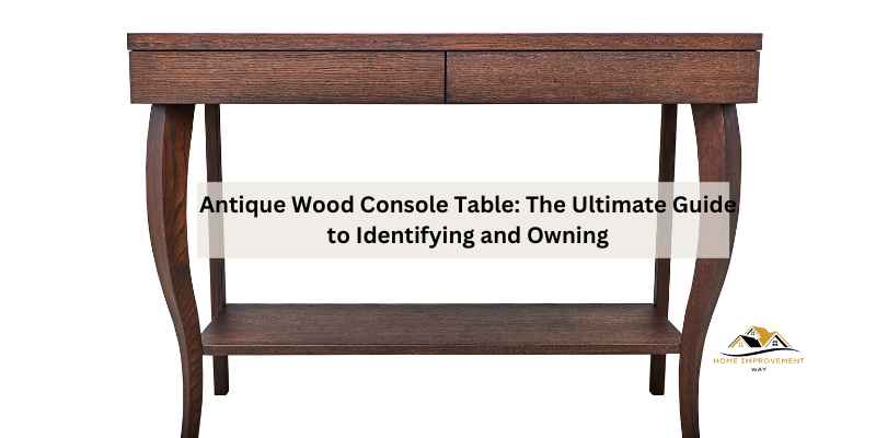 Antique Wood Console Table