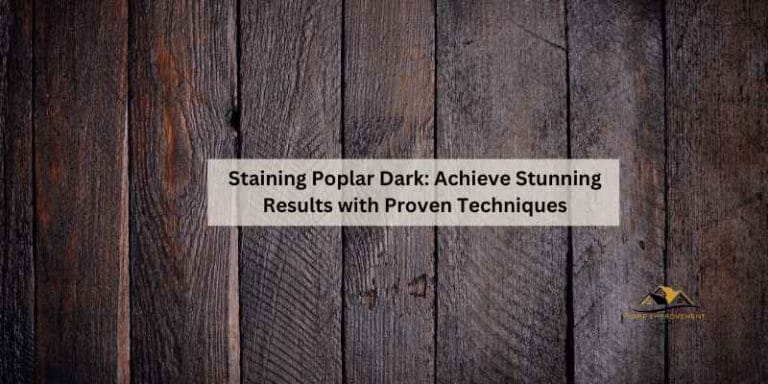 Staining Poplar Dark