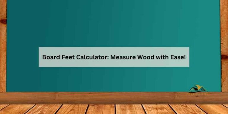 Board Feet Calculator