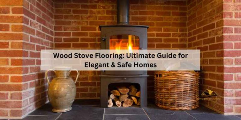 Wood Stove Flooring