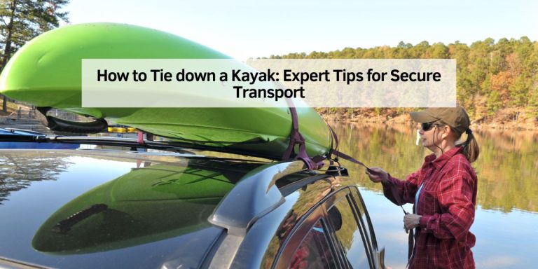 How to Tie down a Kayak