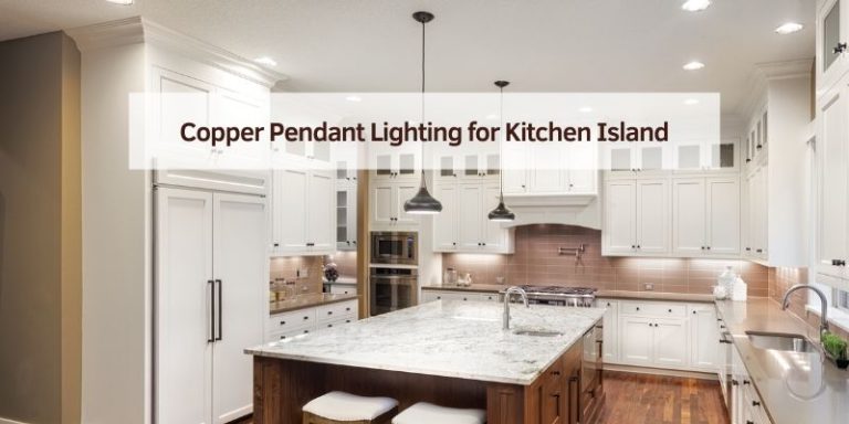 Copper Pendant Lighting for Kitchen Island
