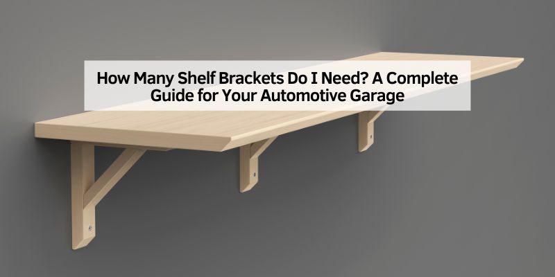 How Many Shelf Brackets Do I Need