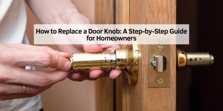 How to Replace a Door Knob