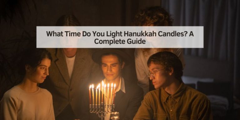 What Time Do You Light Hanukkah Candles