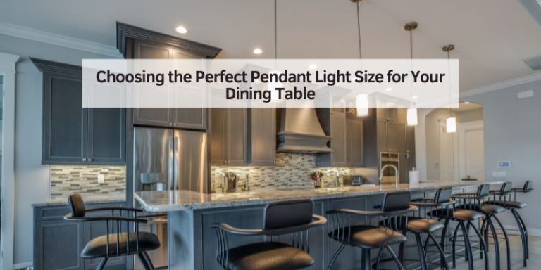 Choosing the Perfect Pendant Light Size for Your Dining Table