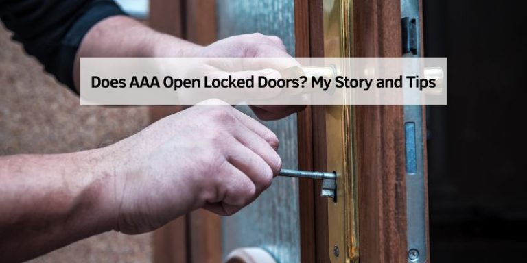 Does AAA Open Locked Doors