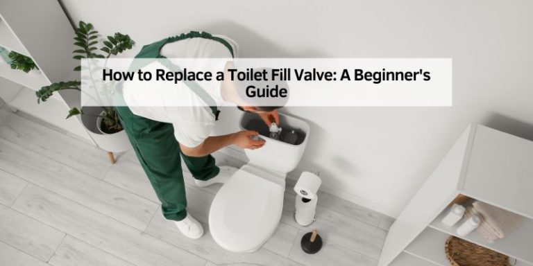 How to Replace a Toilet Fill Valve