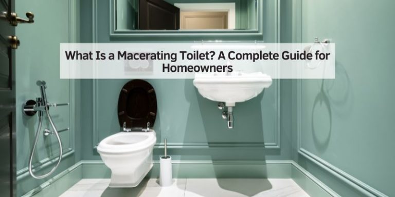 What Is a Macerating Toilet
