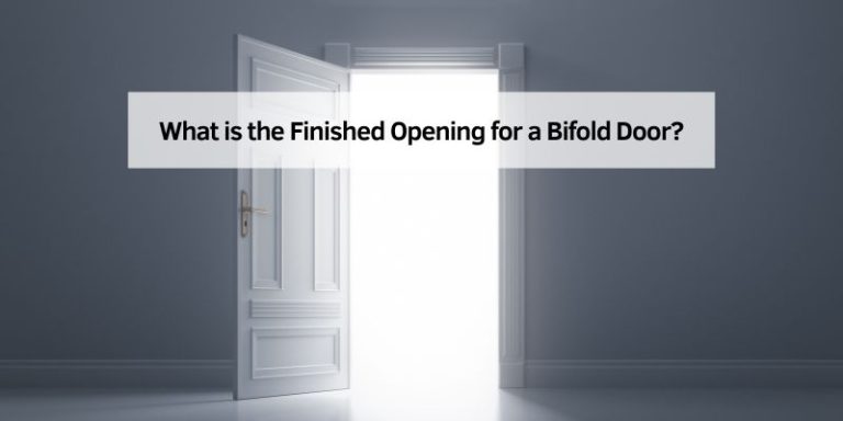What is the Finished Opening for a Bifold Door
