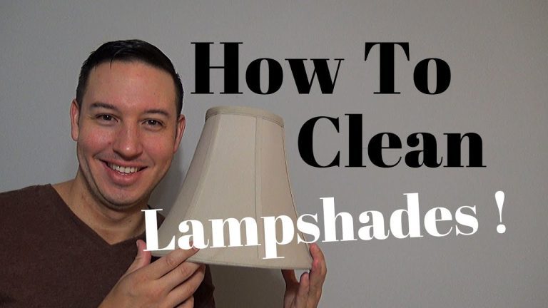 How to Clean Cloth Lamp Shades