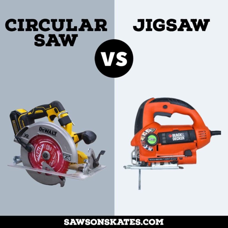 Jigsaw Versus Circular Saw
