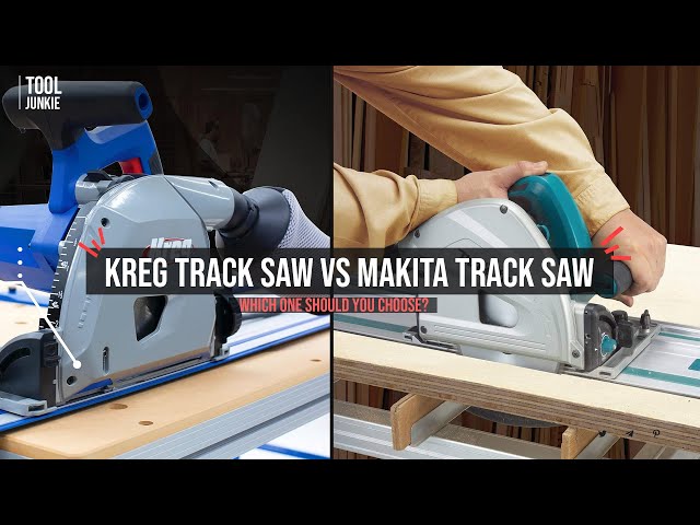 Kreg Track Saw Vs Makita