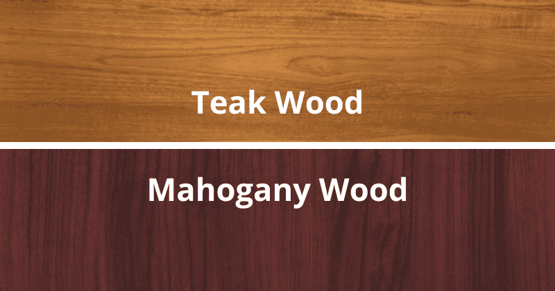 Mahogany Vs Teak