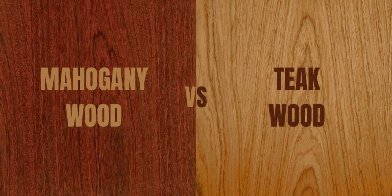 Mahogany Wood Vs Teak