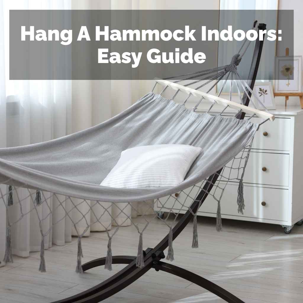 Hang A Hammock Indoors