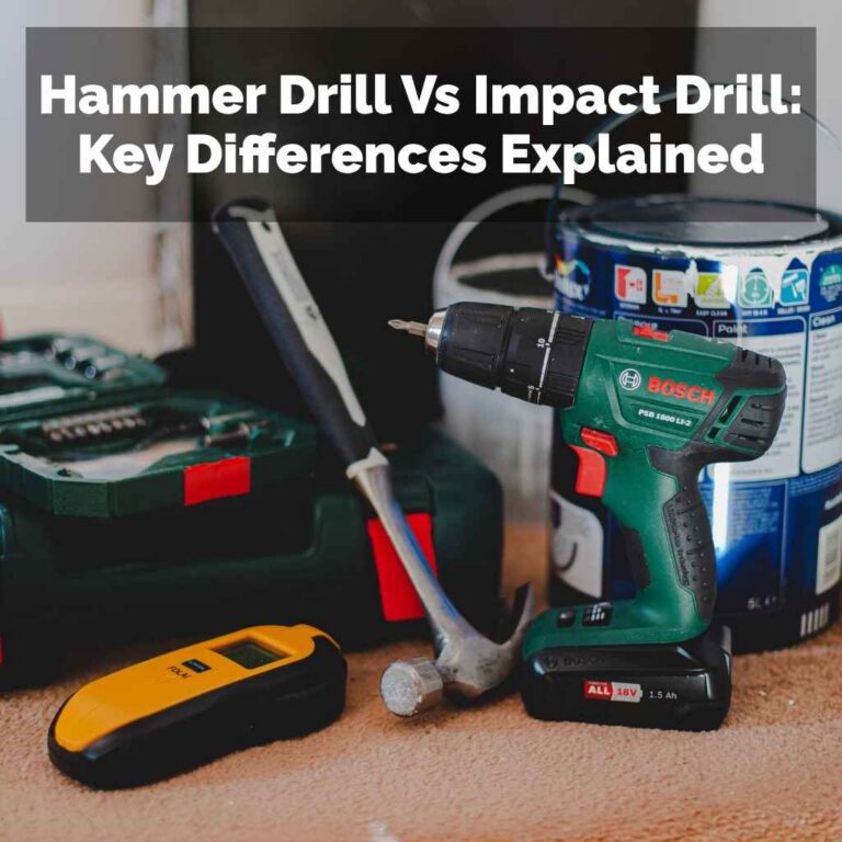 Hammer Drill Vs Impact Drill