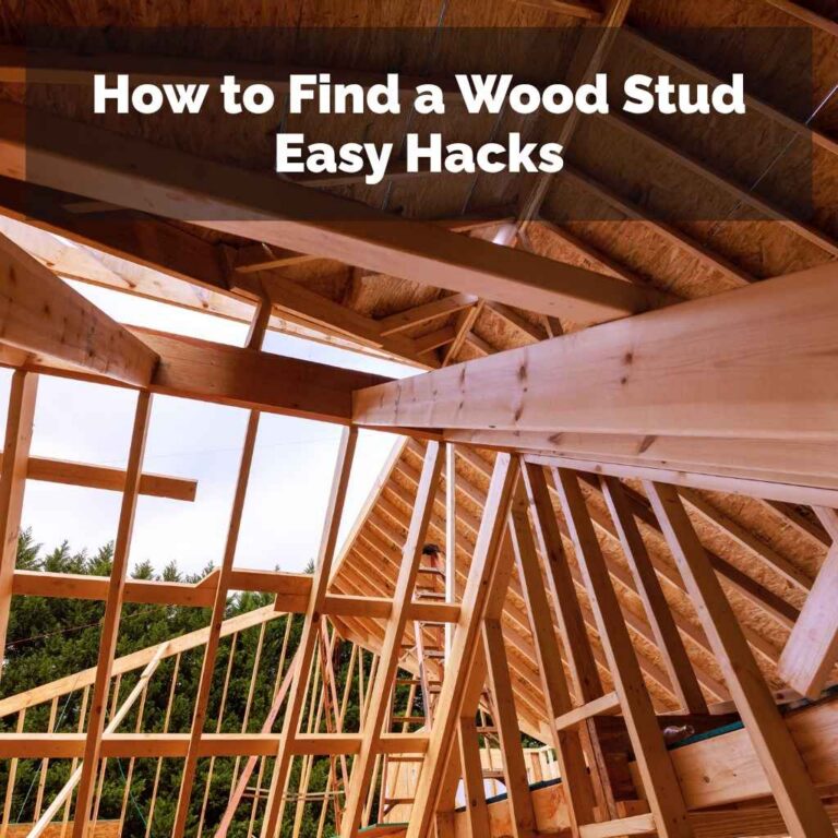 How to Find a Wood Stud Easy Hacks