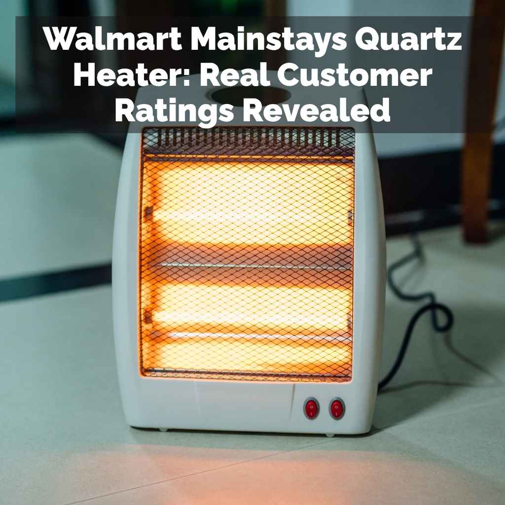 Walmart Mainstays Quartz Heater