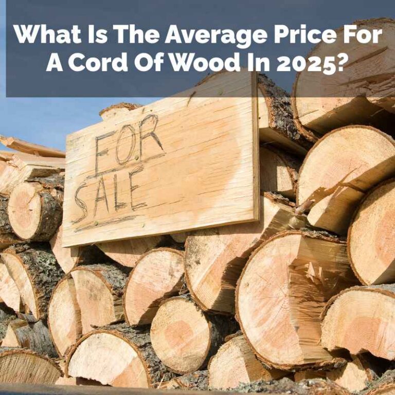 What Is The Average Price For A Cord Of Wood In 2025?