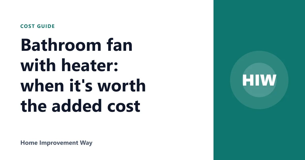 Bathroom fan with heater: when it's worth the added cost