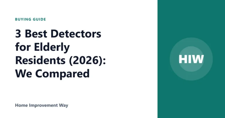 3 Best Detectors for Elderly Residents (2026): We Compared