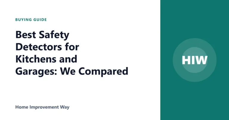 Best Safety Detectors for Kitchens and Garages: We Compared