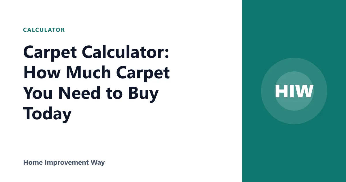 Carpet Calculator: How Much Carpet You Need to Buy Today