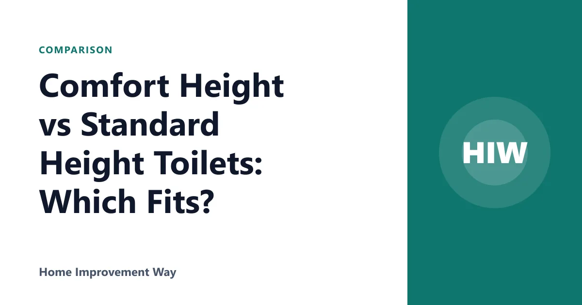Comfort Height vs Standard Height Toilets: Which Fits?