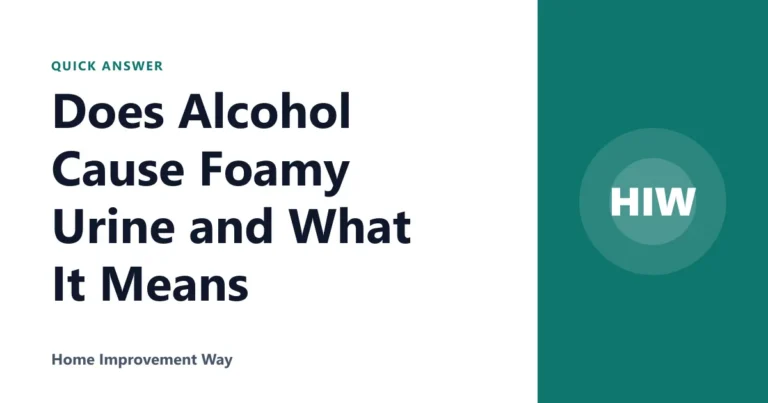 Does Alcohol Cause Foamy Urine and What It Means