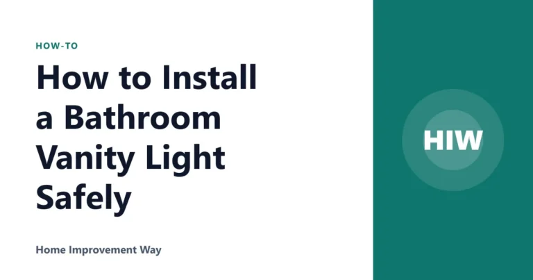 How to Install a Bathroom Vanity Light Safely