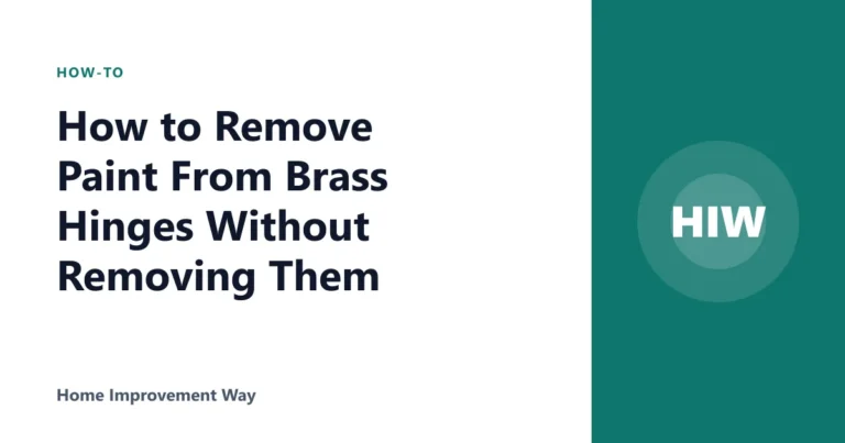 How to Remove Paint From Brass Hinges Without Removing Them