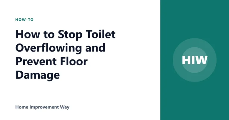 How to Stop Toilet Overflowing and Prevent Floor Damage