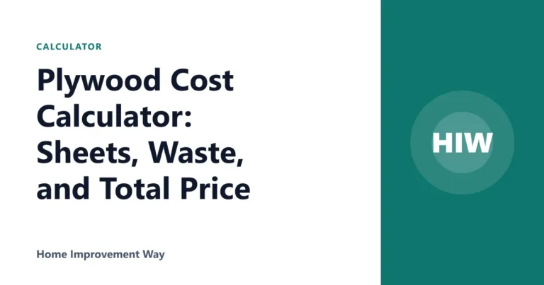 Plywood Cost Calculator: Sheets, Waste, and Total Price