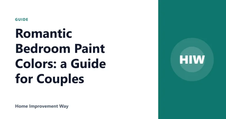 Romantic Bedroom Paint Colors: a Guide for Couples