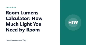 Room Lumens Calculator: How Much Light You Need by Room
