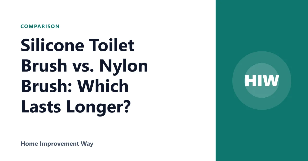 Silicone Toilet Brush vs. Nylon Brush: Which Lasts Longer?