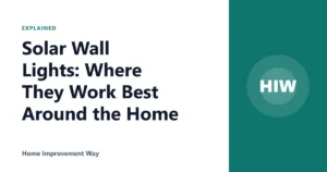 Solar Wall Lights: Where They Work Best Around the Home