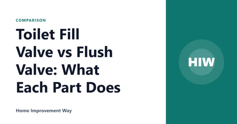 Toilet Fill Valve vs Flush Valve: What Each Part Does