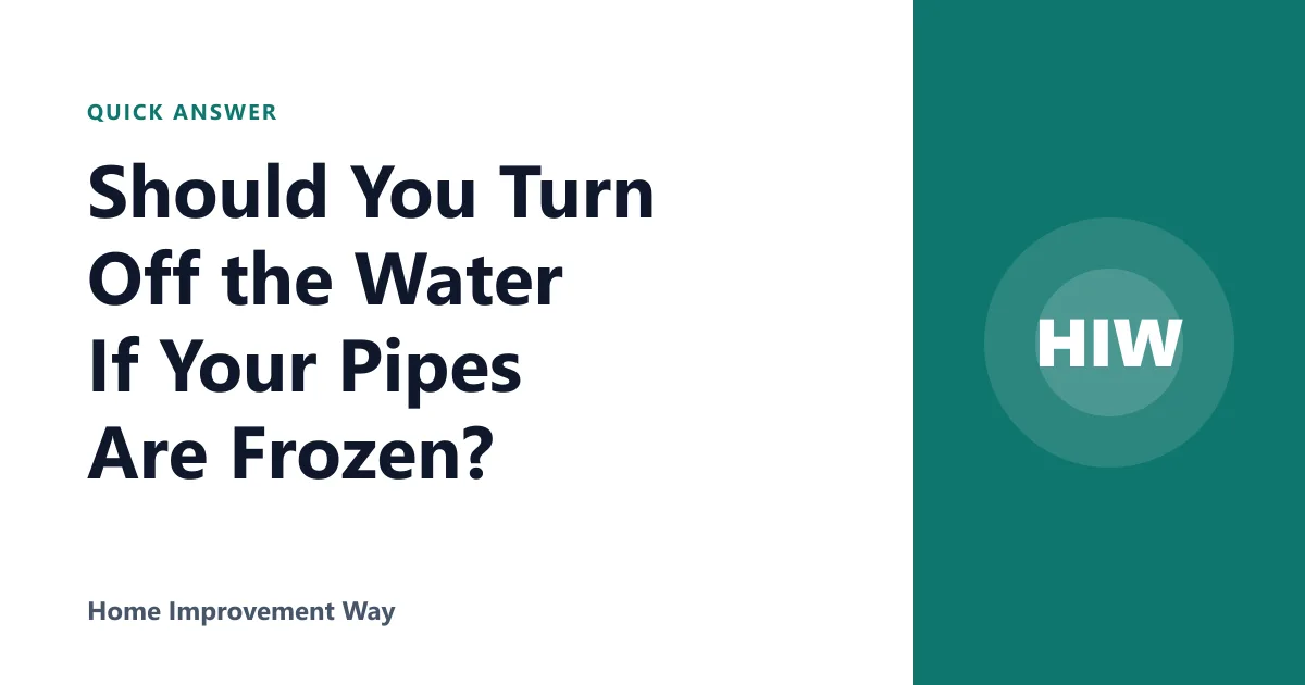 Should You Turn Off the Water If Your Pipes Are Frozen?