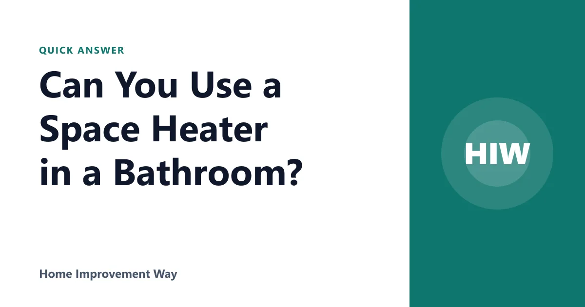 Can You Use a Space Heater in a Bathroom?